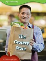 The Grocery Store 1607530279 Book Cover