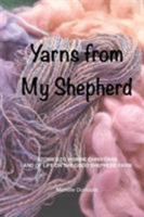 Yarns from My Shepherd 1946634271 Book Cover