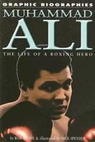 Muhammad Ali: The Life of a Boxing Hero 1404208569 Book Cover