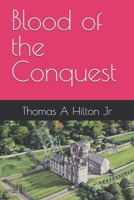 Blood of the Conquest (Blood and Seed) B0F2N88VM2 Book Cover