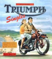 Triumph Singles 1855790092 Book Cover