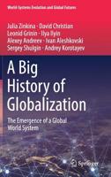 A Big History of Globalization 3030057062 Book Cover