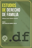 Estudios de Derecho de Familia 9807561132 Book Cover