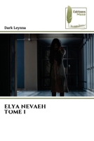 Elya Nevaeh Tome 1 (French Edition) 6208851955 Book Cover