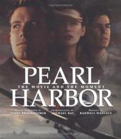 Pearl Harbor: The Movie and the Moment (Newmarket Pictorial Moviebook) 0786867809 Book Cover