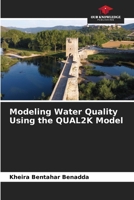 Modeling Water Quality Using the QUAL2K Model 6630232984 Book Cover