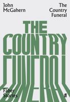 The Country Funeral 0571351840 Book Cover