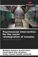 Psychosocial intervention for the social reintegration of inmates 6205373734 Book Cover