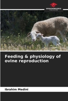 Feeding & physiology of ovine reproduction 6204169122 Book Cover