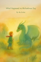 What Happened on Michaelmas Day B0FQWHMNHP Book Cover