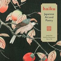Haiku: Japanese Art and Poetry 0764956108 Book Cover