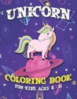 Unicorn Coloring Book for Kids Ages 4-8: Cute Adorable Unicorns Coloring Pages 1695566939 Book Cover