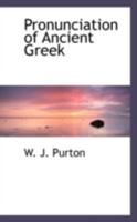 Pronunciation of Ancient Greek 9354003729 Book Cover