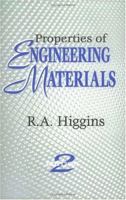 Properties of Engineering Materials 0831130555 Book Cover
