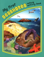 My First Seashores Nature Activity Book 1583555900 Book Cover