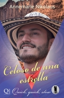 Celoso de una estrella 2493398084 Book Cover