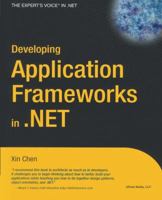 Developing Application Frameworks in .NET 1590592883 Book Cover