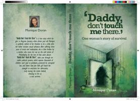 'Daddy, don't touch me there.': One woman's story of survival 0692657762 Book Cover