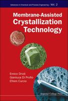 Membrane-Assisted Crystallization Technology 1783263318 Book Cover