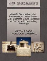 Vitasafe Corporation et al., Petitioners, v. United States. U.S. Supreme Court Transcript of Record with Supporting Pleadings 1270536931 Book Cover