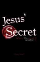 Jesus' Secret 1604774789 Book Cover