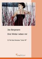 Drei Winter Neben Mir 3868506047 Book Cover