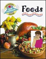 Foods (Beginning Sign Language Series) (Signed English) 0931993873 Book Cover