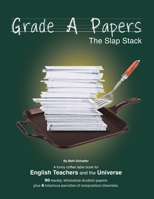 Grade a Papers (Paperback in B&w) 1329404599 Book Cover