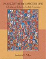 Modeling the Dynamics of Life: Calculus and Probability for Life Scientists 0534404863 Book Cover