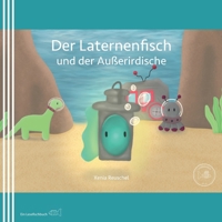Der Laternenfisch und der Außerirdische (Lesefisch) B09B35B5BT Book Cover