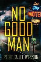 No Good Man 1647381002 Book Cover