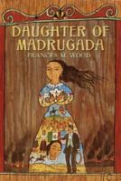 Daughter of Madrugada 0385327196 Book Cover