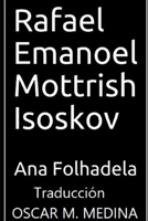 Rafael Emanoel Mottrish Isoskov 1093836911 Book Cover