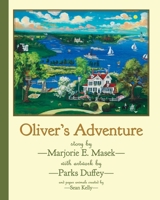Oliver's Adventure 1951565525 Book Cover