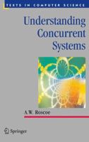 Understanding Concurrent Systems 1447126009 Book Cover