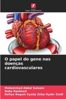 O papel do gene nas doenças cardiovasculares (Portuguese Edition) 6208608422 Book Cover