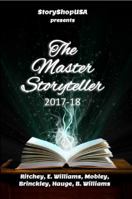 The Master Storyteller: 2017-18 1940072255 Book Cover