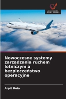 Nowoczesne systemy zarzadzania ruchem lotniczym a bezpieczenstwo operacyjne (Polish Edition) 6630227956 Book Cover