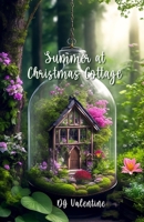 Summer at Christmas Cottage B0F8TSD6W3 Book Cover