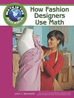 How Fashion Designers Use Math 1604136065 Book Cover