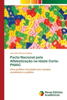 Pacto Nacional pela Alfabetização na Idade Certa: Pnaic 6139600626 Book Cover