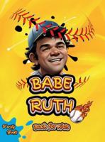 Babe Ruth Book for Kids: The biography of the "Home Run King" for young baseball players, colored pages. (Legends for Kids) 545369288X Book Cover