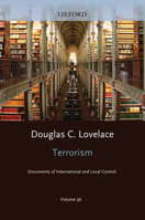 Terrorism Documents of International and Local Control Volume 96 0195382986 Book Cover