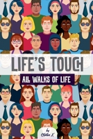 Life's Touch: All Walks of Life B0C7T7YHLZ Book Cover