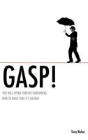 Gasp! 1619046334 Book Cover