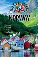 Norway (Meet the World: Countries) 1965830013 Book Cover