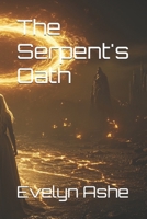 The Serpent's Oath (Shadows of the Oath) B0F63GSZX2 Book Cover