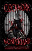 Clockwork Wonderland 1544785518 Book Cover