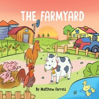 The FarmYard 1639016333 Book Cover