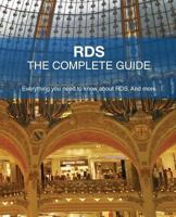 Rds - The Complete Guide: Everything You Need to Know about Rds. and More. 1718085257 Book Cover